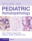 Atlas of Pediatric Hematopathology - Book