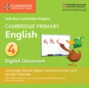 Cambridge Primary English Stage 4 Cambridge Elevate Digital Classroom Access Card (1 Year) - Book
