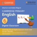 Cambridge Primary English Stage 6 Cambridge Elevate Digital Classroom Access Card (1 Year) - Book