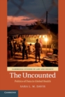 The Uncounted : Politics of Data in Global Health - Book