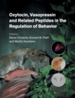 Oxytocin, Vasopressin and Related Peptides in the Regulation of Behavior - Book
