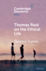 Thomas Reid on the Ethical Life - Book