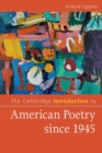 The Cambridge Introduction to American Poetry since 1945 - Book