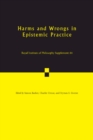 Harms and Wrongs in Epistemic Practice - Book