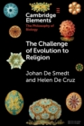 The Challenge of Evolution to Religion - Book