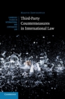 Third-Party Countermeasures in International Law - Book