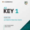 A2 Key 1 for the Revised 2020 Exam Audio CDs : Authentic Practice Tests - Book