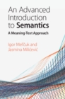 An Advanced Introduction to Semantics : A Meaning-Text Approach - Book