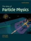 The Ideas of Particle Physics - Book