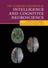 The Cambridge Handbook of Intelligence and Cognitive Neuroscience - Book