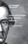 Kant and Global Distributive Justice - Book
