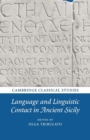 Language and Linguistic Contact in Ancient Sicily - Book