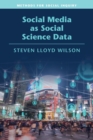 Social Media as Social Science Data - Book