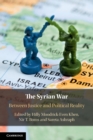 The Syrian War : Between Justice and Political Reality - Book