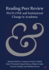 Reading Peer Review : PLOS ONE and Institutional Change in Academia - Book