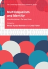 Multilingualism and Identity : Interdisciplinary Perspectives - Book