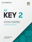 A2 Key 2 Student's Book without Answers : Authentic Practice Tests - Book