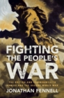 Fighting the People's War : The British and Commonwealth Armies and the Second World War - eBook