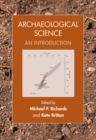Archaeological Science : An Introduction - eBook