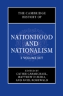 The Cambridge History of Nationhood and Nationalism 2 Volume Hardback Set - Book