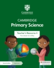Cambridge Primary Science Teacher's Resource 4 with Digital Access - Book