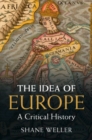 Idea of Europe : A Critical History - eBook
