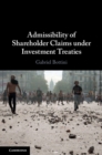 Admissibility of Shareholder Claims under Investment Treaties - eBook