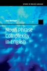 Noun Phrase Complexity in English - Book