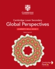 Cambridge Lower Secondary Global Perspectives Stage 9 Learner's Skills Book - Book