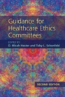 Guidance for Healthcare Ethics Committees - Book
