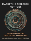Marketing Research Methods : Quantitative and Qualitative Approaches - Book
