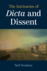 The Intricacies of Dicta and Dissent - Book