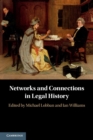 Networks and Connections in Legal History - Book