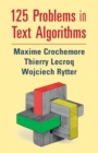 125 Problems in Text Algorithms : with Solutions - Book