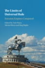 Limits of Universal Rule : Eurasian Empires Compared - eBook