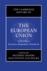 Cambridge History of the European Union: Volume 1, European Integration Outside-In - eBook
