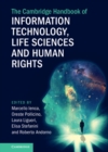 Cambridge Handbook of Information Technology, Life Sciences and Human Rights - eBook
