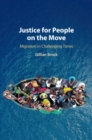 Justice for People on the Move : Migration in Challenging Times - eBook