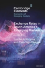 Exchange Rates in South America's Emerging Markets - Book