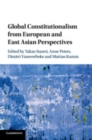 Global Constitutionalism from European and East Asian Perspectives - Book