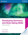 Developing Summary and Note-taking Skills without answers - Book