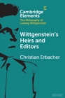 Wittgenstein's Heirs and Editors - Book
