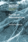 Forces of Reproduction : Notes for a Counter-Hegemonic Anthropocene - Book