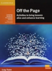 Off the Page : Activities to Bring Lessons Alive and Enhance Learning - Book