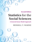 Statistics for the Social Sciences : A General Linear Model Approach - Book