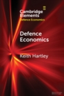 Defence Economics : Achievements and Challenges - Book