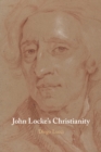 John Locke's Christianity - Book
