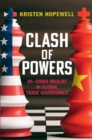 Clash of Powers : US-China Rivalry in Global Trade Governance - Book