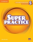 Super Minds Level 5 Super Practice Book British English - Book