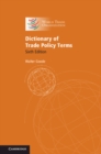 Dictionary of Trade Policy Terms - Book